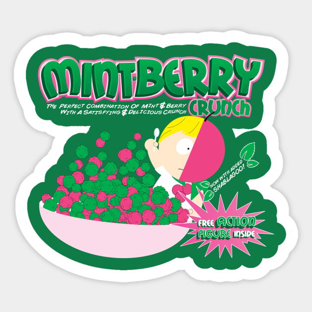 Mintberry Crunch South Park Sticker TeePublic
